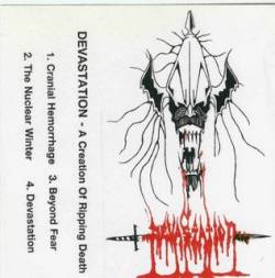 Devastation (USA-2) : A Re-Creation of Ripping Death